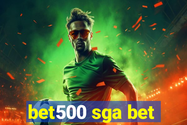 bet500 sga bet